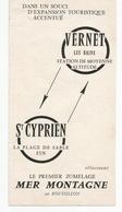 Dépliant Jumelage MER-MONTAGNE - VERNET Les Bains Et ST SYPRIEN (daterait  Entre 1965 Et 1967) - Publicidad