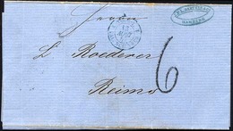 HAMBURG - GRENZÜBERGANGSSTEMPEL 1857, 6, Taxstempel Auf Brief Von Hamburg Nach Reims, Blauer Tourstempel, Rückseitiger D - Prephilately