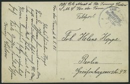 MSP VON 1914 - 1918 38 (Schlachtkreuzer VON DER TANN), 7.5 .1915, Feldpost-Ansichtskarte Von Bord Der Von Der Tann, Prac - Deutsche Post In Der Türkei