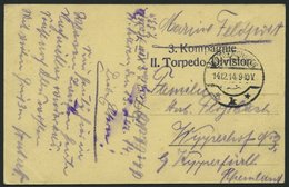 MSP VON 1914 - 1918 (Torpedoboot S 33), 14.12.1914, Violetter L2 3. Kompagnie II. Torpedo- Division, Poststempel Wilhelm - Turchia (uffici)