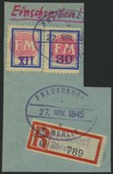 FREDERSDORF Sp 201/2 BrfStk, 1945, XII Und 30 Pf., Rahmengröße 17x22 Mm, Auf Briefstück Mit Einschreib-Zettel, Pracht, G - Correos Privados & Locales