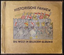 SONSTIGE MOTIVE Sammelbilderalbum Die Welt In Bildern - Historische Fahnen, Album 8, Leichte Gebrauchsspuren - Non Classificati