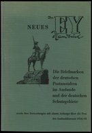 PHIL. LITERATUR Die Briefmarken Der Deutschen Postanstalten Im Auslande Und Der Deutschen Schutzgebiete Sowie Ihre Entwe - Philately And Postal History