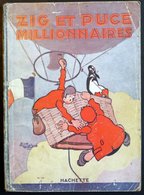 SACHBÜCHER Alain Saintogan ZIG ET PUCE MILLIONNAIRES, 40 Seitige Comic-Ausgabe, 1928, Mit Ballonfahrt-Titel Und Zeichnun - Autres & Non Classés