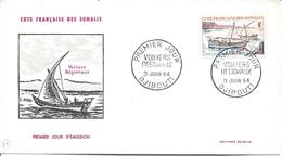FDC DJIBOUTI 9 Juin 1964  Voiliers Régionaux Bateau Voilier Barque - Cartas & Documentos