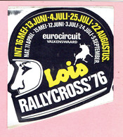 Sticker - Lois - Eurocircuit Valkenswaard - Rallycross 1976 - Stickers