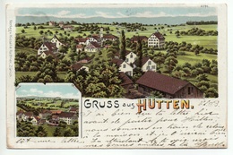 LITHO Gruss Aus Hütten Gel. 1899 V. Samstagern - Hütten