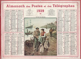 ALMANACH DES POSTES 1939 - FORMAT LIVRET CARTONNE SIMPLE- INCOMPLET - VERSO LEVERS DU SOLEIL. - Big : 1941-60