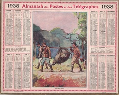 ALMANACH DES POSTES 1938 - FORMAT LIVRET CARTONNE SIMPLE- INCOMPLET - VERSO LEVERS DE SOLEIL. - Big : 1941-60