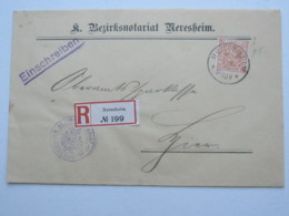 1910 , 25 Pfg.  Auf  Orts -Einschreiben Aus Neresheim - Brieven En Documenten