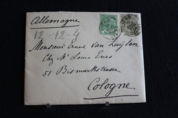 Tu-38 / Marcophilie (Lettres) - Enveloppe, Lettre  Envoie De  Liège En 1904 Ver Cologne (Allemagne)  - Belgique  .- - Transit Offices