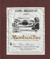 Etiquette De MONBAZILLAC - Clos BELLEVUE De 2006 - Scanne Face/dos - Monbazillac