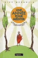 Une Année Pour Méditer - Journal De Gratitude - Mike Medaglia - Editions Delcourt - Agendas