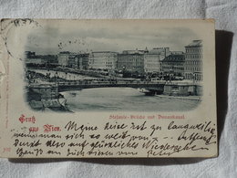 Austria; Vienna Wien  Stefanie Bridge  Gruss Aus Stefanie Brücke Stamp 1898   A 185 - Andere & Zonder Classificatie