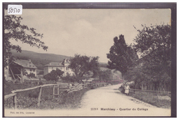 DISTRICT D'AUBONNE - MARCHISSY - QUARTIER DU COLLEGE - TB - Marchissy