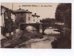 69 BRIGNAIS Le Vieux Pont - Brignais