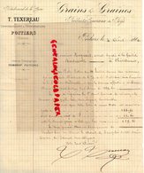 86- POITIERS- RARE LETTRE MANUSCRITE SIGNEE T. TEXEREAU- GRAINS GRAINES- BOULEVARD DE LA GARE-1884 - 1800 – 1899