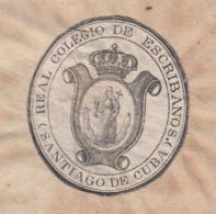 ABO-92 CUBA (LG1510) SPAIN ANT. REVENUE LAWYER AND ATTORNEY DOC SANTIAGO SEALLED PAPER 1850-51 SELLO 3. - Timbres-taxe