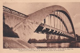 ST PIERRE DE VOUVRAY (27) Pont Suspendu En Ciment Armé Inauguré Le 14/10/1923 Par Le Pt De La République M. Millerand - Autres & Non Classés