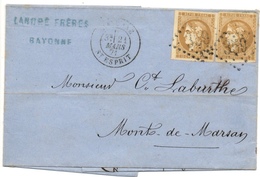 2 Timbres 46 B Sur Lettre De Bayonne Saint Esprit (64) Cachet 359 A 21 Mars 1871 Pour Mont De Marsan - 1849-1876: Periodo Classico