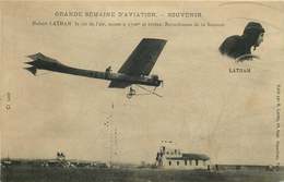 AVION  Grande Semaine D'aviation   LATHAM  Le Roi De L'air - 1914-1918: 1st War