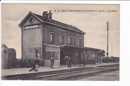 E.S. 2613. DANNES-CAMIERS - La Gare - Sonstige & Ohne Zuordnung