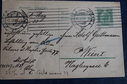 1908           ENTIER    POSTAL   DE  5   KR    DE  PRAGUE  POUR  VIENNE - ...-1918 Voorfilatelie