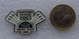 Pin's Tir à L'Arc . Archery . Championnat Provincial 2003 . Fabreville Sainte Rose Laval - Boogschieten