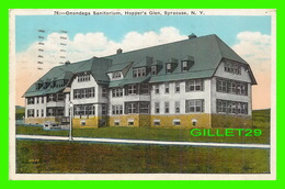 SYRACUSE, NY - ONONDAGA SANITORIUM, HOPPER'S GLEN - TRAVEL IN 1931 PUB. BY Wm JUBB XO INC - - - Syracuse