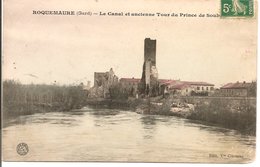 L20J328 - Roquemaure - Le Canal Et L'Ancienne Tour Du Prince De Soubise - Edit: Vve Clérissac - Roquemaure