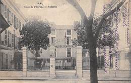 Pau       64         Hôtel De L’Europe Et Moderne      (voir Scan) - Pau