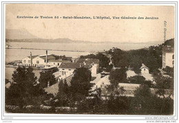 SAINT - MANDRIER ..-- 83 . VAR ..-- L' Hôpital . Vue Des Jardins . - Saint-Mandrier-sur-Mer