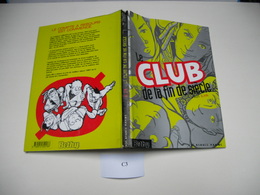 Le Club De La Fin Du Siècle Edition Bethy Bd Cartonner BE  C3 - Marvel France