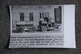 Photographie D'un FORD ROADSTER Pour Le Transport D'essence Et D'huile En 1915 - Cars