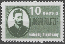 Joseph Pulitzer Newspaper Publisher USA - Foundation - LABEL CINDERELLA VIGNETTE 1990's - Hungary MNH My Stamp - JUDAICA - Jewish