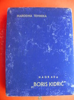 AWARD.NARODNA TEHNIKA.NAGRADA BORIS KIDRIC 1957 - Brons
