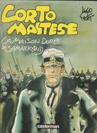 Hugo Pratt Corto Maltese La Maison Doree De Samarkand - Pratt