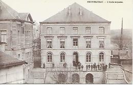 CPA / PK / AK  - NEUFCHATEAU   L'école Moyenne - Neufchâteau