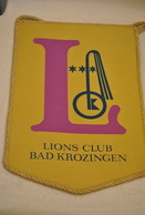 Rare Fanion Lion's Club Bad Krozingen - Autres & Non Classés