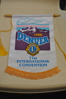 Rare Fanion Lion's Club Denver 1988  71ème Convention Internationale - Altri & Non Classificati