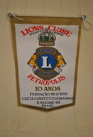 Rare Fanion Lion's Club Pétropolis 10 Eme Année Brésil - Other & Unclassified