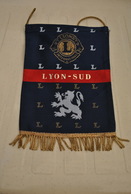 Rare Fanion Lion's Club Lyon-Sud - Sonstige & Ohne Zuordnung