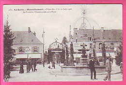 HENRICHEMONT FÊTES DES 15 ET 16 AOUT 1908 LA FONTAINE MONUMENTALE CAFE MORIN CAFE TOUQUAY EPICERIE DE PARIS - Henrichemont