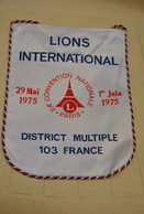 Rare Fanion Lion's Club 24 Eme Convention Nationale Paris 1975 - Sonstige & Ohne Zuordnung