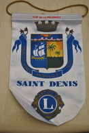 Rare Fanion Lion's Club île De La Réunion St Denis - Altri & Non Classificati