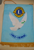 Rare Fanion Lion's Club Lome-Colombe - Otros & Sin Clasificación