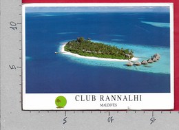 CARTOLINA VG MALDIVE - Club Rannalhi - 12 X 17 - ANN. 1999 - Maldive