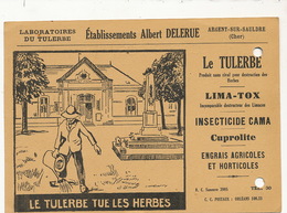 Argent Pub Le Tulerbe Herbicide Limaces Engrais  Albert Delerue Monument Aux Morts  Timbre Petain 1943 - Argent-sur-Sauldre