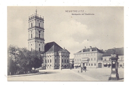 0-2080 NEUSTRELITZ, Markt Und Stadtkirche, Uhr, 1906, Trenkler - Neustrelitz