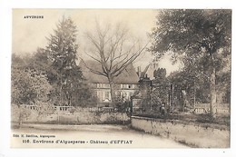 Environs D'AIGUEPERSE  (cpa 63)  Château D'EFFIAT   -  L 1 - Aigueperse